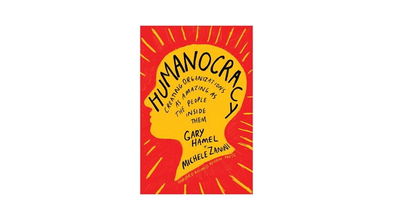 Author Talks: Gary Hamel and Michele Zanini on 'humanocracy'